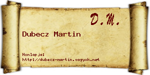 Dubecz Martin névjegykártya
